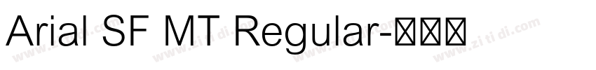 Arial SF MT Regular字体转换